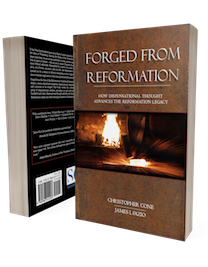 Forged From Reformation